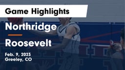 Northridge  vs Roosevelt  Game Highlights - Feb. 9, 2023