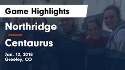 Northridge  vs Centaurus  Game Highlights - Jan. 12, 2018