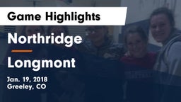 Northridge  vs Longmont  Game Highlights - Jan. 19, 2018