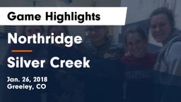 Northridge  vs Silver Creek Game Highlights - Jan. 26, 2018