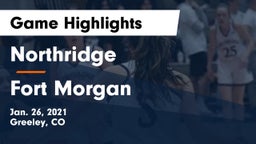 Northridge  vs Fort Morgan  Game Highlights - Jan. 26, 2021