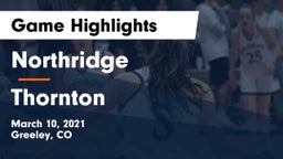 Northridge  vs Thornton  Game Highlights - March 10, 2021