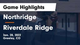 Northridge  vs Riverdale Ridge  Game Highlights - Jan. 28, 2022