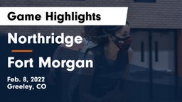 Northridge  vs Fort Morgan  Game Highlights - Feb. 8, 2022