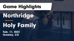 Northridge  vs Holy Family  Game Highlights - Feb. 11, 2022