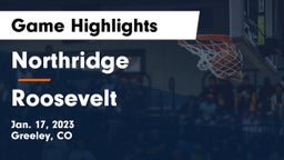Northridge  vs Roosevelt  Game Highlights - Jan. 17, 2023