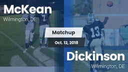 Matchup: McKean  vs. Dickinson  2018