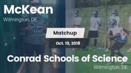 Matchup: McKean  vs. Conrad Schools of Science 2018
