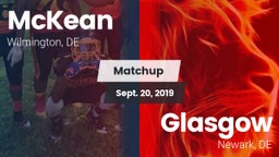 Matchup: McKean  vs. Glasgow  2019
