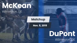 Matchup: McKean  vs. DuPont  2019