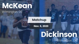 Matchup: McKean  vs. Dickinson  2020