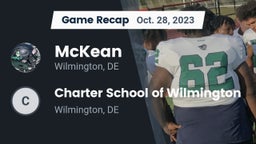 Recap: McKean  vs. Charter School of Wilmington 2023