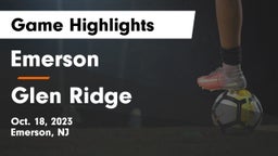 Emerson  vs Glen Ridge Game Highlights - Oct. 18, 2023