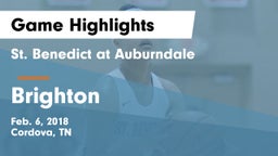 St. Benedict at Auburndale   vs Brighton  Game Highlights - Feb. 6, 2018