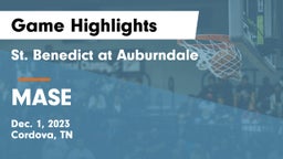 St. Benedict at Auburndale  vs MASE Game Highlights - Dec. 1, 2023