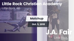 Matchup: Little Rock vs. J.A. Fair  2018