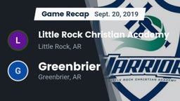 Recap: Little Rock Christian Academy  vs. Greenbrier  2019