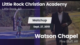 Matchup: Little Rock vs. Watson Chapel  2019