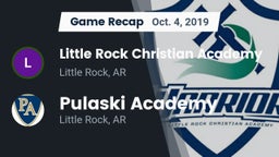 Recap: Little Rock Christian Academy  vs. Pulaski Academy 2019