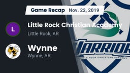 Recap: Little Rock Christian Academy  vs. Wynne  2019