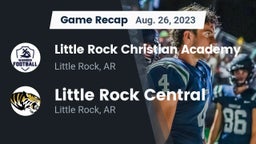 Recap: Little Rock Christian Academy  vs. Little Rock Central  2023