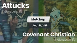 Matchup: Attucks  vs. Covenant Christian  2018