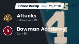 Recap: Attucks  vs. Bowman Academy  2018