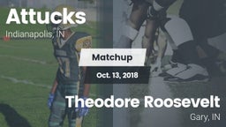 Matchup: Attucks  vs. Theodore Roosevelt 2018