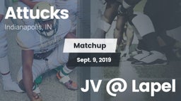 Matchup: Attucks  vs. JV @ Lapel 2019