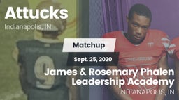 Matchup: Attucks  vs. James & Rosemary Phalen Leadership Academy 2020