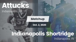Matchup: Attucks  vs. Indianapolis Shortridge  2020