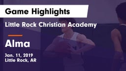Little Rock Christian Academy  vs Alma Game Highlights - Jan. 11, 2019