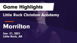 Little Rock Christian Academy  vs Morrilton  Game Highlights - Jan. 21, 2021