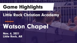 Little Rock Christian Academy  vs Watson Chapel  Game Highlights - Nov. 6, 2021