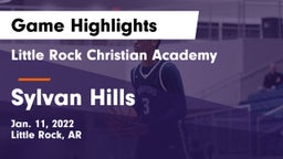 Little Rock Christian Academy  vs Sylvan Hills  Game Highlights - Jan. 11, 2022