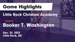 Little Rock Christian Academy  vs Booker T. Washington  Game Highlights - Dec. 29, 2023