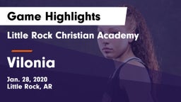 Little Rock Christian Academy  vs Vilonia  Game Highlights - Jan. 28, 2020