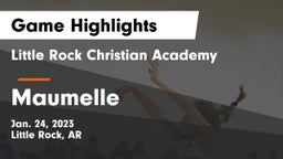 Little Rock Christian Academy  vs Maumelle  Game Highlights - Jan. 24, 2023