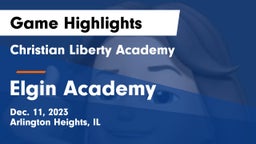 Christian Liberty Academy  vs Elgin Academy Game Highlights - Dec. 11, 2023