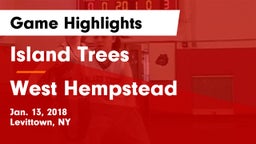 Island Trees  vs West Hempstead  Game Highlights - Jan. 13, 2018