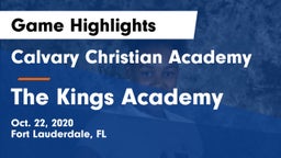 Calvary Christian Academy vs The Kings Academy Game Highlights - Oct. 22, 2020