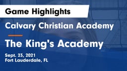 Calvary Christian Academy vs The King's Academy Game Highlights - Sept. 23, 2021