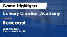 Calvary Christian Academy vs Suncoast Game Highlights - Sept. 24, 2021