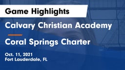 Calvary Christian Academy vs Coral Springs Charter  Game Highlights - Oct. 11, 2021