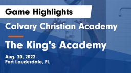 Calvary Christian Academy vs The King's Academy Game Highlights - Aug. 20, 2022