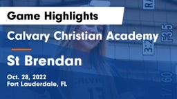 Calvary Christian Academy vs St Brendan Game Highlights - Oct. 28, 2022