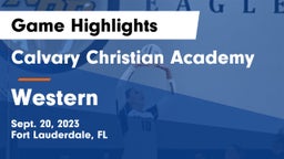 Calvary Christian Academy vs Western Game Highlights - Sept. 20, 2023
