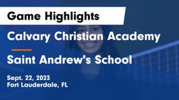 Calvary Christian Academy vs Saint Andrew's School Game Highlights - Sept. 22, 2023