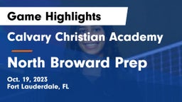 Calvary Christian Academy vs North Broward Prep  Game Highlights - Oct. 19, 2023