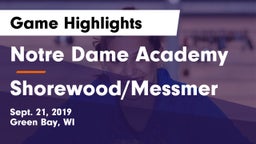 Notre Dame Academy vs Shorewood/Messmer  Game Highlights - Sept. 21, 2019